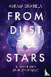 Gratiela, Avram - From Dust To Stars