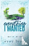 Lyon, Evey - Everything I Wanted