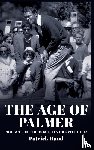 Hand, Patrick - The Age of Palmer