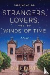 Lovin, Dale - Strangers, Lovers, and the Winds of Time