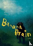 Fritz, C. S. - Banana Brain