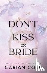 Cole, Carian - Don't Kiss the Bride