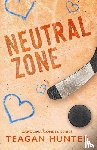 Hunter, Teagan - Neutral Zone (Special Edition)