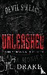 Drake, J. L. - Unleashed (Discreet Edition)