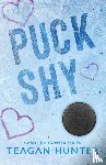 Hunter, Teagan - Puck Shy (Special Edition)