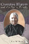Barnes, James Neil - Cherokee History and the Spirit Family