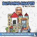 Squid, Albert B. - Building Shapes