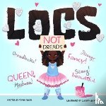 Abari, Tonya - Locs, Not Dreads