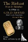 Clason, George S - The Richest Man in Babylon, 2nd Edition Gold Ahead with Financial Study Guide