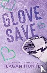 Hunter, Teagan - Glove Save (Special Edition)