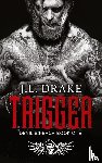 Drake, J. L. - Trigger