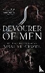St. Crowe, Nikki - Devourer of Men
