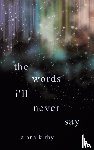 Kirby, Alana - the words i'll never say