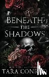 Conrad, Tara - Beneath the Shadows (Skull Edition)