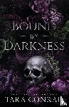 Conrad, Tara - Bound by Darkness (Deluxe Edge Edition)