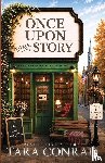Conrad, Tara - Once Upon Our Story