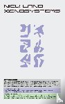 Land, Nick - Xenosystems