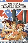 Dare, Andrew M. - The Hunt For Confederate Gold