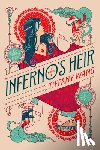 Wang, Tiffany - Inferno's Heir
