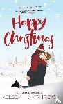 Humphreys, Kelsey - Happy Christmas Special Illustrated Edition