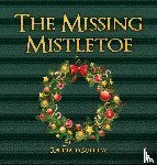 Murray, Reginald - The Missing Mistletoe