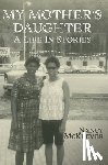 McKeever, Nancy - My Mother's Daughter