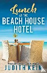 Keim, Judith - Lunch at The Beach House Hotel