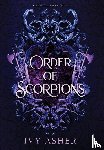 Asher, Ivy - Order Of Scorpions