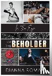 Roman, Dianna - In The Eye Of The Beholder