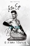 Roman, Dianna - In the Eye of the Beholder