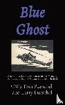 Pueschel, Larry, Pueschel, Tom - Blue Ghost