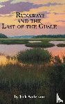 Anderson, Jack - Runaways and the Last of the Guale