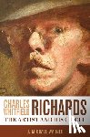 Warner, J. Michael - Charles Whitfield Richards: The Artist and His Circle