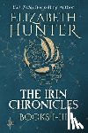 Hunter, Elizabeth - The Irin Chronicles