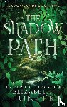 Hunter, Elizabeth - The Shadow Path