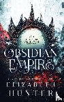 Hunter, Elizabeth - Obsidian Empire