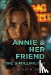 Adams, Jackie - Annie & Her Friend the 9-Millimeter