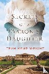 Weight, Teah Kemp - Secrets of a Baron's Daughter
