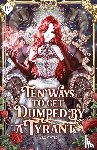 Seo, Gwijo - Ten Ways to Get Dumped by a Tyrant