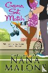 Malone, Nana - Game, Set, Match