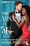 Malone, Nana - The Assassin in 5F