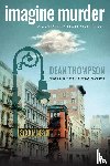 Thompson, Dean - Imagine Murder