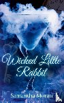 Moran, Samantha - Wicked Little Rabbit