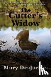 Desjarlais, Mary - The Cutter's Widow