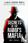Segal, Irv - Secrets of the Rabbi's Mafia