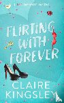 Kingsley, Claire - Flirting with Forever
