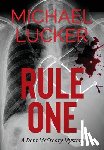 Lucker, Michael - Rule One
