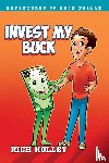 Holley, Rich - Invest My Buck