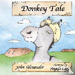 Alexander, John - Donkey Tale