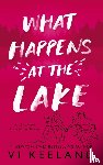 Keeland, Vi - What Happens at the Lake